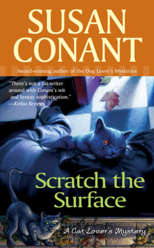 Scratch the Surface (A Cat Lover's Mystery 1)