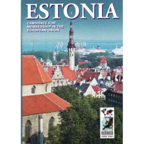 Estonia: Candidate for Membership in the European Union