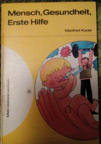 Mensch, Gesundheit, Erste Hilfe
