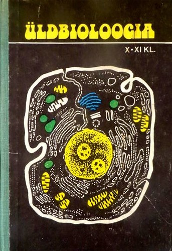 Üldbioloogia X-XI klassile
