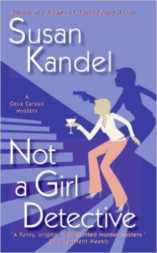 Not a Girl Detective (A Cece Caruso Mystery 2)