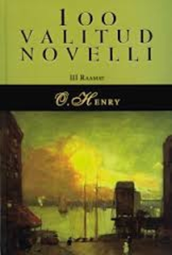 100 valitud novelli. Kolmas raamat