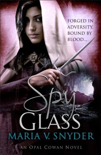 Spy Glass (Opal Cowan 3)