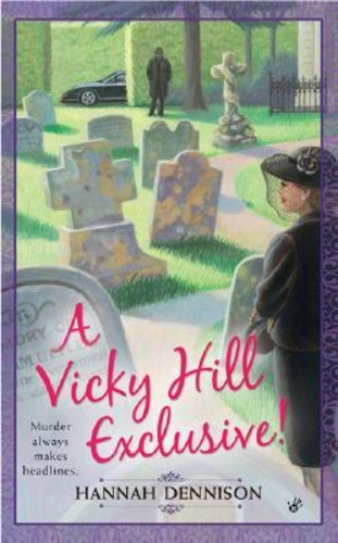 A Vicky Hill Exclusive! (Vicky Hill 1)