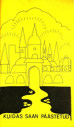 Kuidas saan päästetud?