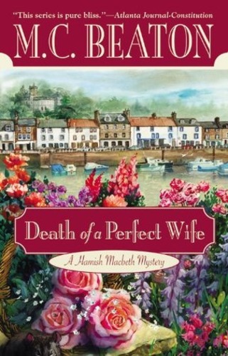 Death of a Perfect Wife (Hamish Macbeth 4)