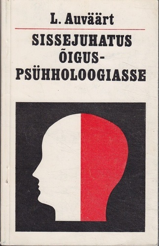 Sissejuhatus õiguspsühholoogiasse