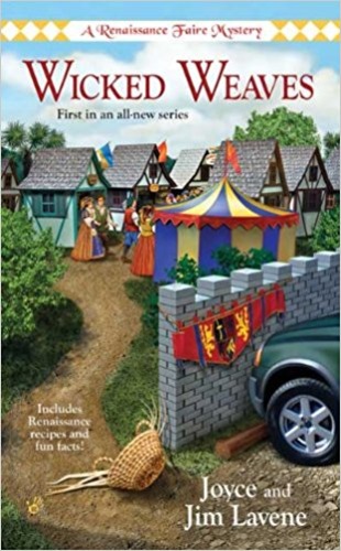 Wicked Weaves (A Renaissance Faire Mystery 1)