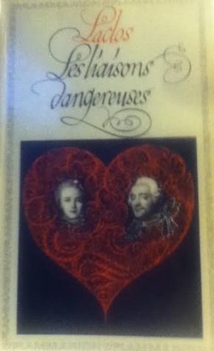 Les liaisons dangereuses