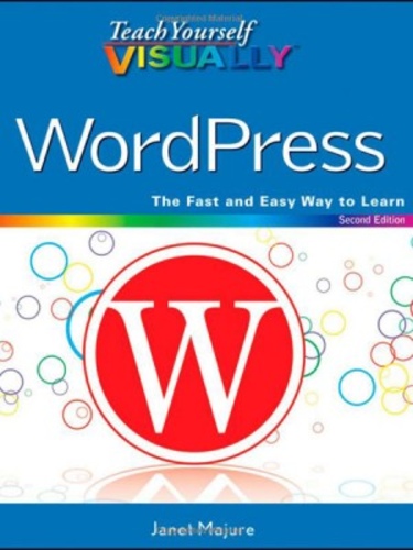 Teach Yourself VISUALLY WordPress