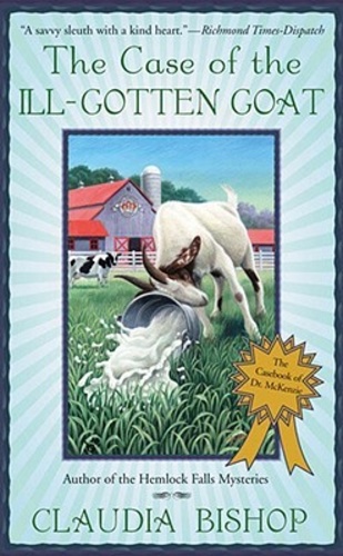 The Case of the Ill-Gotten Goat (The Casebook of Dr. McKenzie 3)
