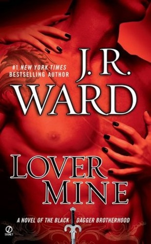 Lover Mine (Black Dagger Brotherhood 8)