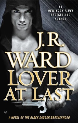 Lover at Last (Black Dagger Brotherhood 11)