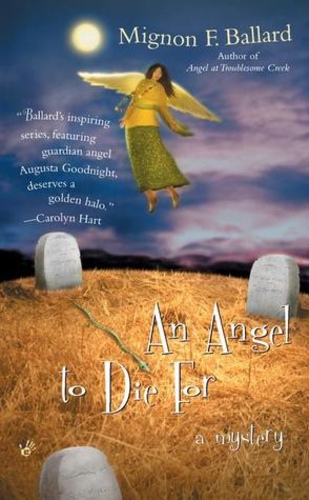An Angel to Die for (Augusta Goodnight 2)