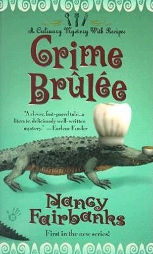 Crime Brûlée (A Carolyn Blue Culinary Mystery 1)