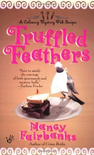 Truffled Feathers (A Carolyn Blue Culinary Mystery 2)