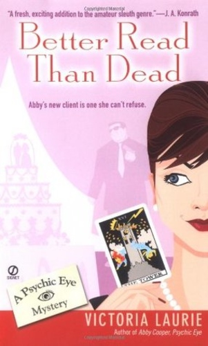 Better Read Than Dead (Psychic Eye Mystery 2)
