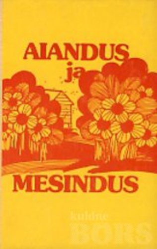 Aiandus ja mesindus