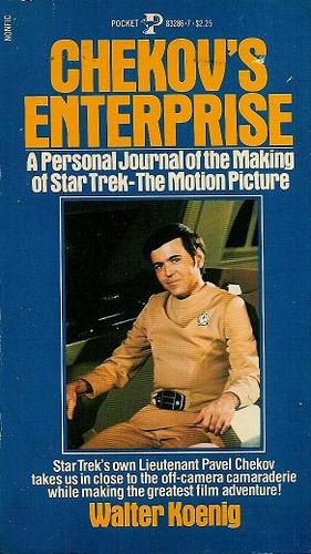 Chekov's Enterprise: A Personal Journal of the Making of Star Trek, the Motion Picture