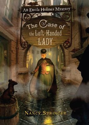 The Case of the Left-Handed Lady (Enola Holmes 2)