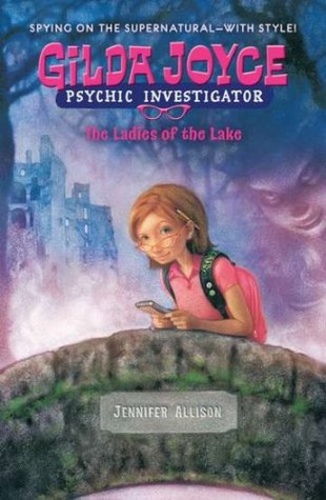 Gilda Joyce: The Ladies of the Lake (Gilda Joyce 2)