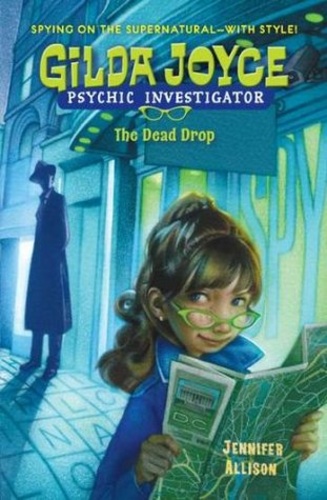 Gilda Joyce: The Dead Drop (Gilda Joyce 4)