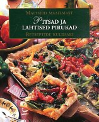 Pitsad ja lahtised pirukad