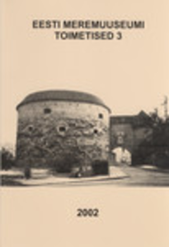 Eesti Meremuuseumi toimetised 3