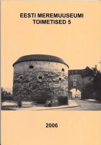 Eesti Meremuuseumi toimetised nr 5