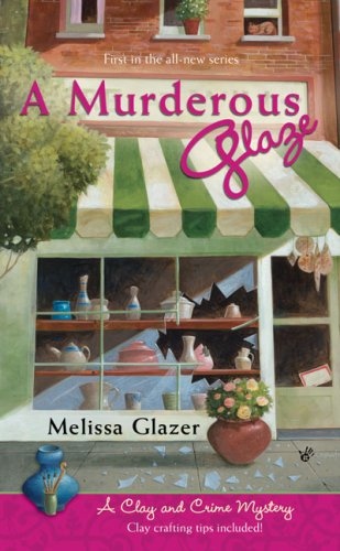A Murderous Glaze (Clay and Crime 1)