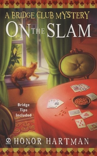 On The Slam: A Bridge Club Mystery (Bridge Club Mystery 1)
