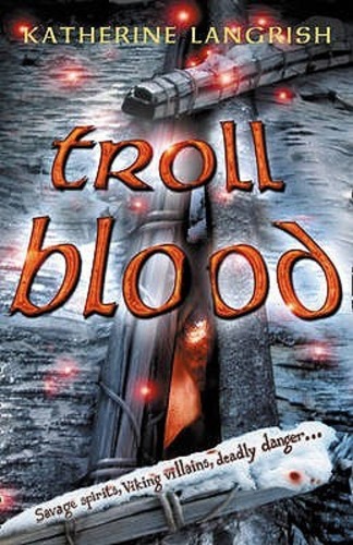 Troll Blood (Troll Trilogy 3)