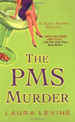 The PMS Murder (A Jaine Austen Mystery 5)