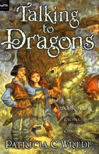 Talking to Dragons (Enchanted Forest Chronicles 4)