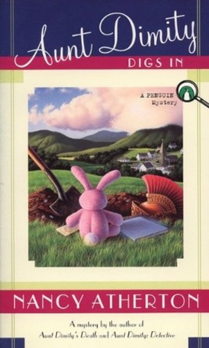 Aunt Dimity Digs In (An Aunt Dimity Mystery 4)