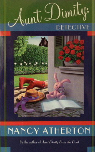 Aunt Dimity: Detective (An Aunt Dimity Mystery 7)