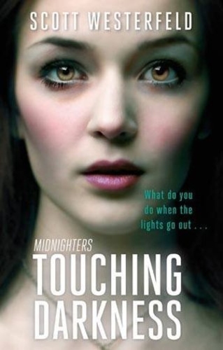 Touching Darkness (Midnighters 2)