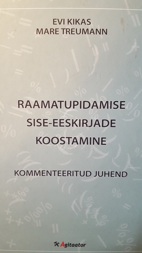 Raamatupidamise sise-eeskirjade koostamine