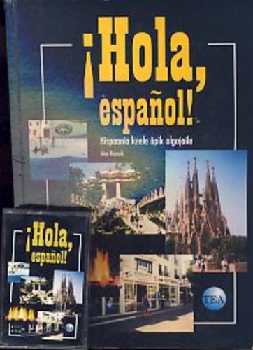 Hola, espanol! Hispaania keele õpik algajaile