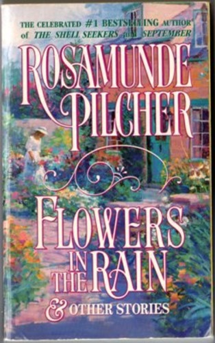 Flowers in the Rain & Other Stories