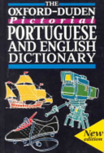 The Oxford-Duden Pictorial Portuguese-English Dictionary