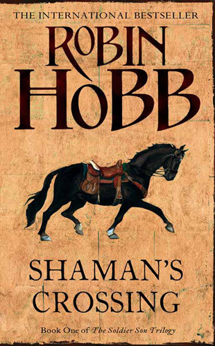 Shaman's Crossing [Soldier Son Trilogy #1]