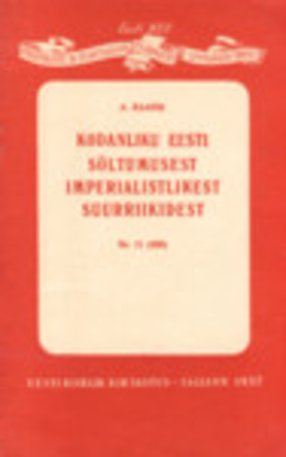 Kodanliku Eesti sõltumusest imperialistlikest suurriikidest (1934-1940)