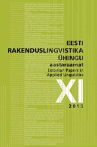 Eesti Rakenduslingvistika Ühingu aastaraamat XI