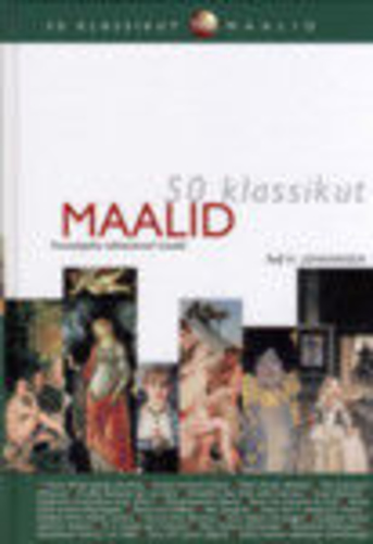 50 klassikut. Maalid