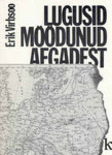 Lugusid möödunud aegadest