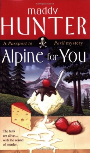 Alpine for You (Passport to Peril 1)
