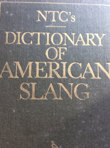 NTC´s Dictionary of American Slang