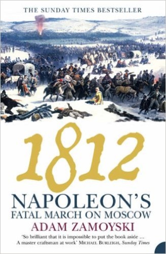 1812. Napoleon's Fatal March on Moscow