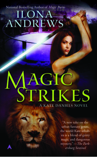 Magic Strikes (Kate Daniels 3)